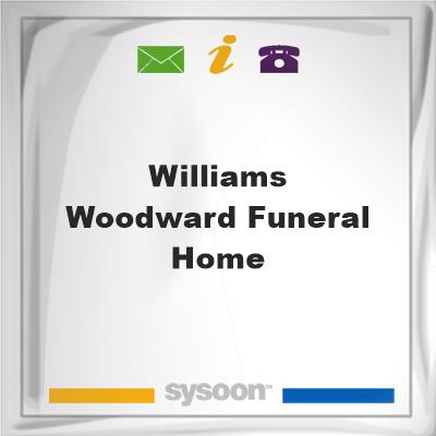 Williams-Woodward Funeral HomeWilliams-Woodward Funeral Home on Sysoon