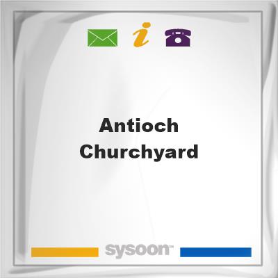 Antioch Churchyard, Antioch Churchyard