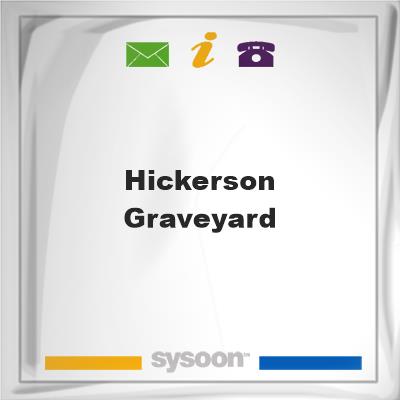 Hickerson Graveyard, Hickerson Graveyard