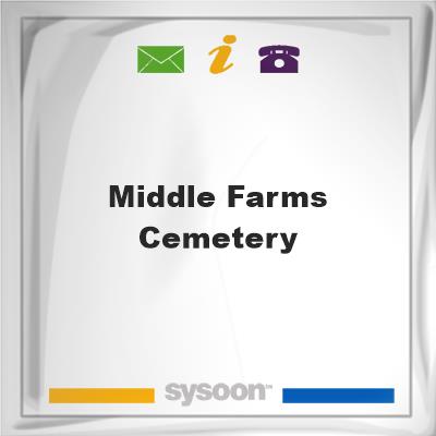 Middle Farms Cemetery, Middle Farms Cemetery