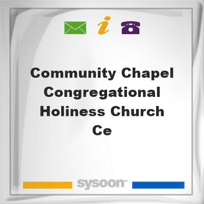 Community Chapel Congregational Holiness Church CeCommunity Chapel Congregational Holiness Church Ce on Sysoon