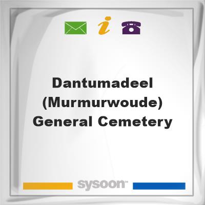 Dantumadeel (Murmurwoude) General CemeteryDantumadeel (Murmurwoude) General Cemetery on Sysoon