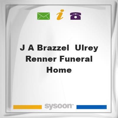 J A Brazzel & Ulrey-Renner Funeral Home, J A Brazzel & Ulrey-Renner Funeral Home