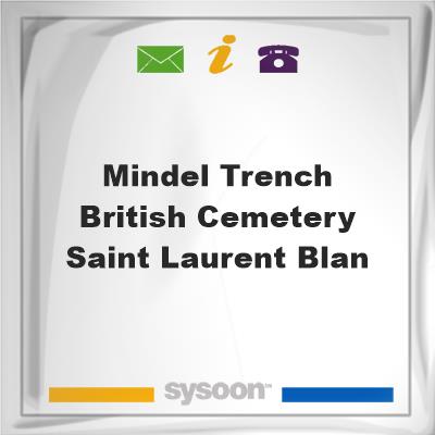 Mindel Trench British Cemetery, Saint Laurent-Blan, Mindel Trench British Cemetery, Saint Laurent-Blan