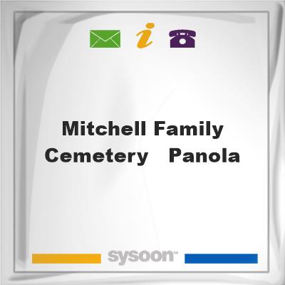 Mitchell Family Cemetery - Panola, Mitchell Family Cemetery - Panola