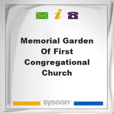 Memorial Garden of First Congregational ChurchMemorial Garden of First Congregational Church on Sysoon