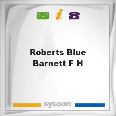 Roberts-Blue-Barnett F HRoberts-Blue-Barnett F H on Sysoon
