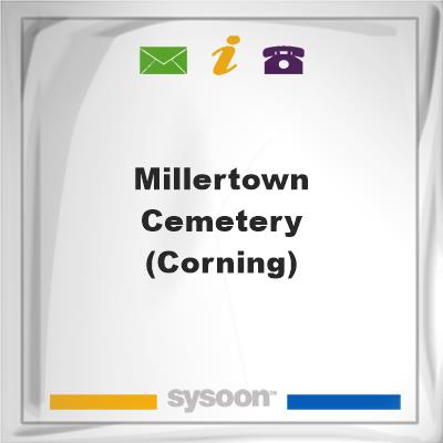 Millertown Cemetery (Corning), Millertown Cemetery (Corning)