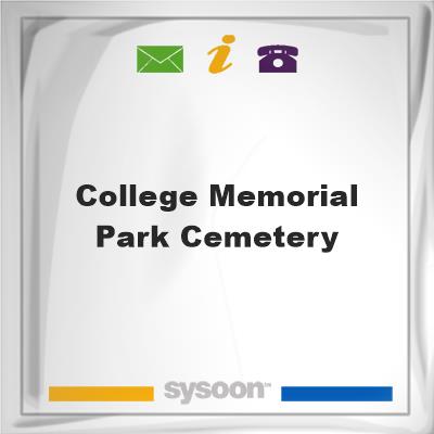 College Memorial Park CemeteryCollege Memorial Park Cemetery on Sysoon