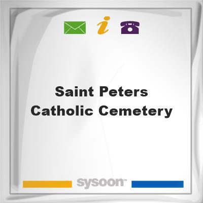 Saint Peters Catholic CemeterySaint Peters Catholic Cemetery on Sysoon