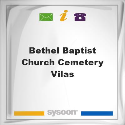 Bethel Baptist Church Cemetery - Vilas, Bethel Baptist Church Cemetery - Vilas
