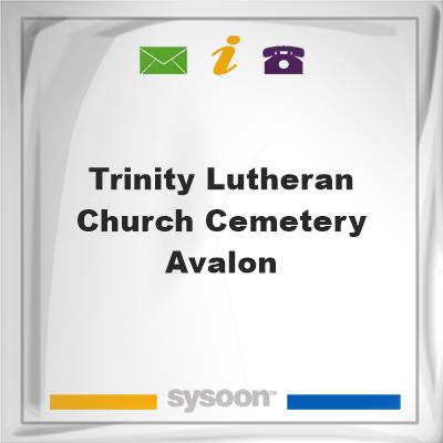 Trinity Lutheran Church Cemetery - Avalon, Trinity Lutheran Church Cemetery - Avalon