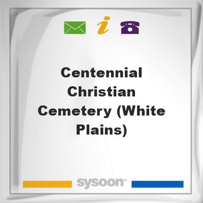 Centennial Christian Cemetery (White Plains)Centennial Christian Cemetery (White Plains) on Sysoon