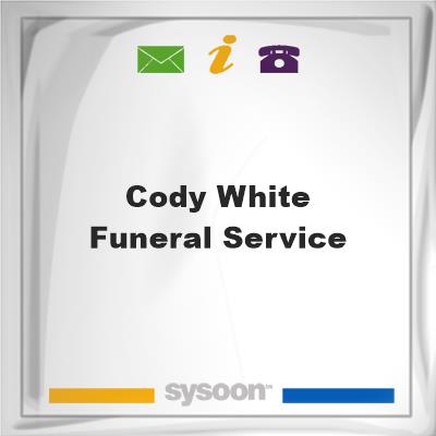 Cody-White Funeral ServiceCody-White Funeral Service on Sysoon
