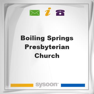 Boiling Springs Presbyterian Church, Boiling Springs Presbyterian Church