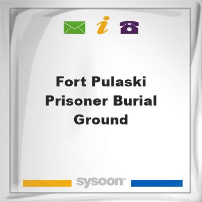 Fort Pulaski Prisoner Burial Ground, Fort Pulaski Prisoner Burial Ground