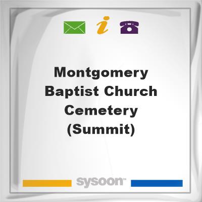 Montgomery Baptist Church Cemetery (Summit), Montgomery Baptist Church Cemetery (Summit)