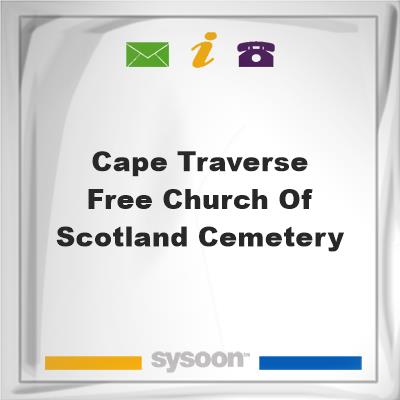 Cape Traverse Free Church of Scotland Cemetery, Cape Traverse Free Church of Scotland Cemetery