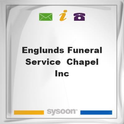Englunds Funeral Service & Chapel Inc, Englunds Funeral Service & Chapel Inc