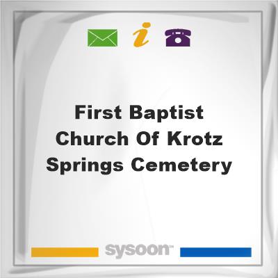 First Baptist Church of Krotz Springs Cemetery, First Baptist Church of Krotz Springs Cemetery