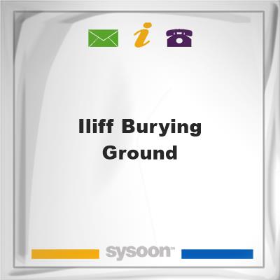 Iliff Burying Ground, Iliff Burying Ground