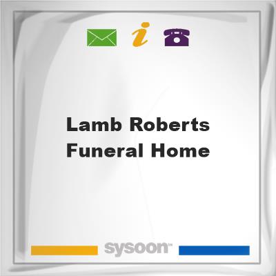 Lamb-Roberts Funeral Home, Lamb-Roberts Funeral Home