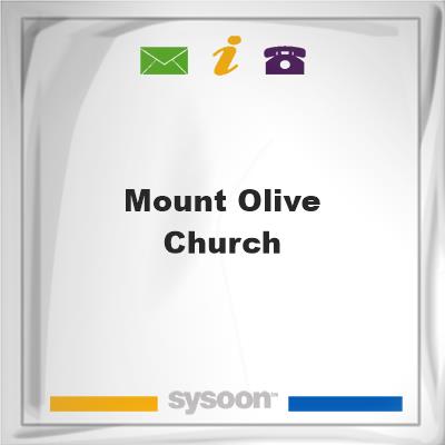Mount Olive Church, Mount Olive Church