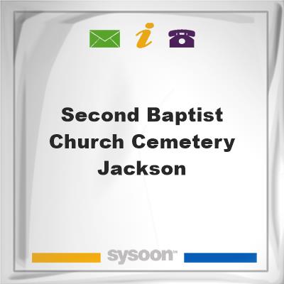 Second Baptist Church Cemetery, Jackson, Second Baptist Church Cemetery, Jackson