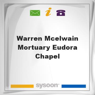 Warren-McElwain Mortuary, Eudora Chapel, Warren-McElwain Mortuary, Eudora Chapel