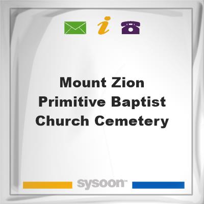 Mount Zion Primitive Baptist Church CemeteryMount Zion Primitive Baptist Church Cemetery on Sysoon