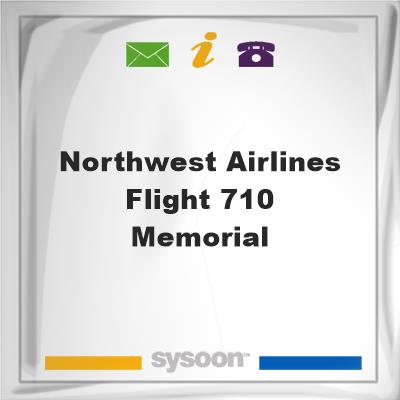 Northwest Airlines Flight 710 Memorial , Northwest Airlines Flight 710 Memorial 