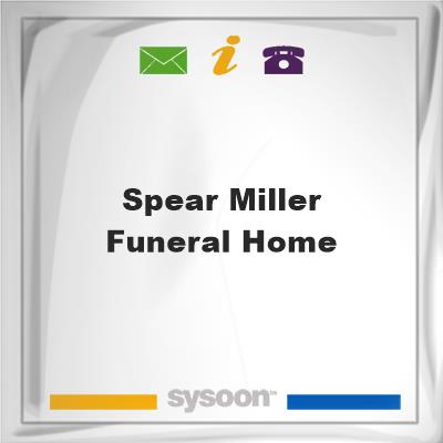 Spear-Miller Funeral Home, Spear-Miller Funeral Home