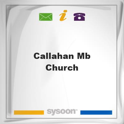 Callahan M.B. ChurchCallahan M.B. Church on Sysoon