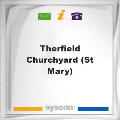 Therfield Churchyard (St Mary), Therfield Churchyard (St Mary)