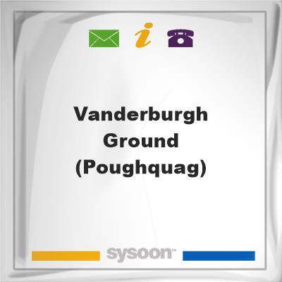 VANDERBURGH GROUND (poughquag), VANDERBURGH GROUND (poughquag)