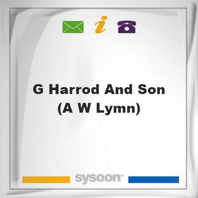 G Harrod and Son (A W Lymn)G Harrod and Son (A W Lymn) on Sysoon