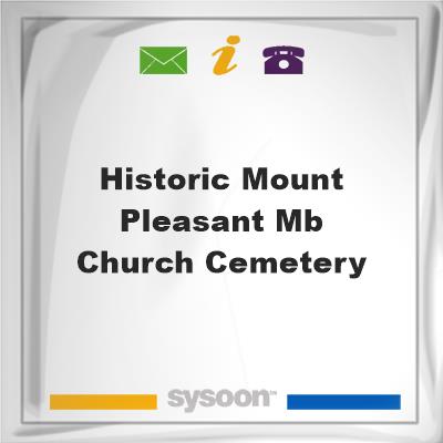 Historic Mount Pleasant MB Church CemeteryHistoric Mount Pleasant MB Church Cemetery on Sysoon