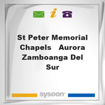 St. Peter Memorial Chapels - Aurora, Zamboanga Del SurSt. Peter Memorial Chapels - Aurora, Zamboanga Del Sur on Sysoon
