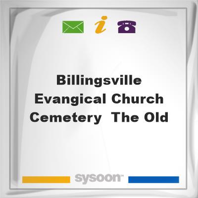 Billingsville Evangical Church Cemetery / The Old, Billingsville Evangical Church Cemetery / The Old