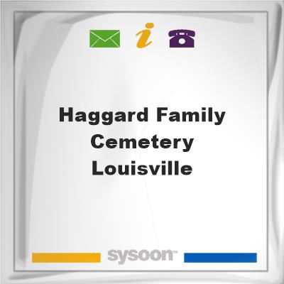 Haggard Family Cemetery - Louisville, Haggard Family Cemetery - Louisville