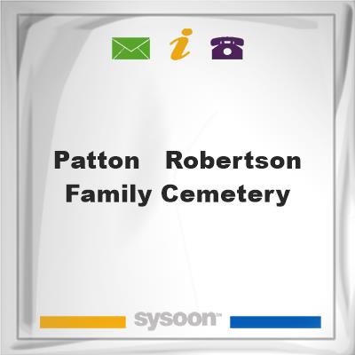Patton - Robertson Family Cemetery, Patton - Robertson Family Cemetery