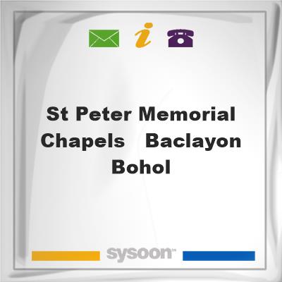 St. Peter Memorial Chapels - Baclayon, BoholSt. Peter Memorial Chapels - Baclayon, Bohol on Sysoon