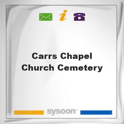 Carrs Chapel Church Cemetery, Carrs Chapel Church Cemetery
