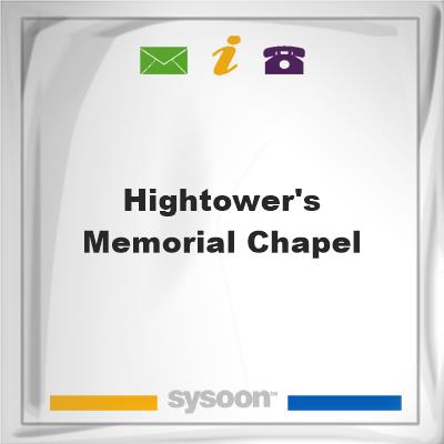 Hightower's Memorial Chapel, Hightower's Memorial Chapel