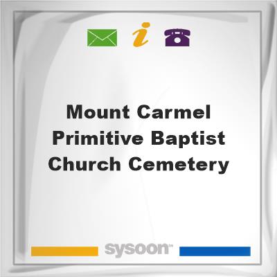 Mount Carmel Primitive Baptist Church Cemetery, Mount Carmel Primitive Baptist Church Cemetery