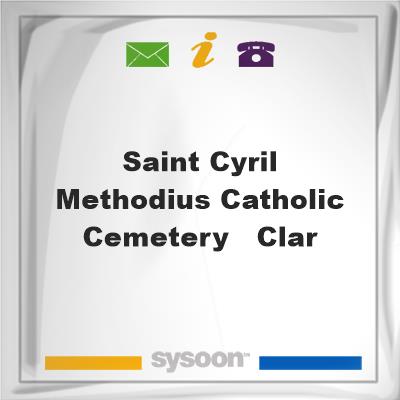 Saint Cyril & Methodius Catholic Cemetery - Clar, Saint Cyril & Methodius Catholic Cemetery - Clar