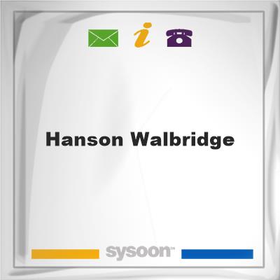 Hanson-WalbridgeHanson-Walbridge on Sysoon