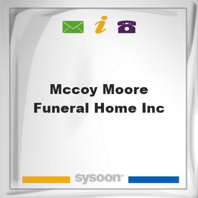 McCoy-Moore Funeral Home IncMcCoy-Moore Funeral Home Inc on Sysoon