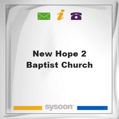 New Hope #2 Baptist ChurchNew Hope #2 Baptist Church on Sysoon