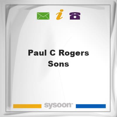 Paul C Rogers & SonsPaul C Rogers & Sons on Sysoon